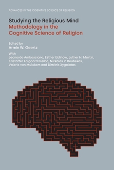 Paperback Studying the Religious Mind: Methodology in the Cognitive Science of Religion Book