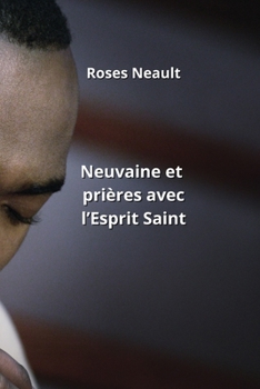Paperback Neuvaine et prières avec l'Esprit Saint [French] Book