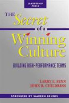 Hardcover The Secret of a Winning Culture: Building High- Performance Teams Book