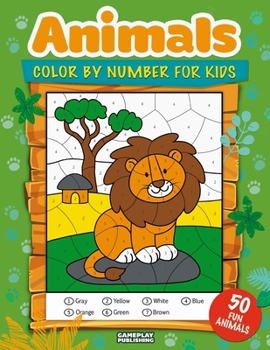 Paperback Animals Color By Number For Kids: 50 Animals Including Farm Animals, Jungle Animals, Woodland Animals and Sea Animals (Jumbo Coloring Activity Book fo Book