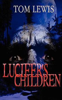 Paperback Lucifer's Children Book