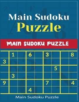 Paperback Main Sudoku Puzzle: Easy To Hard 200 Sudoku Puzzles books with Kids favorite pictures. Book