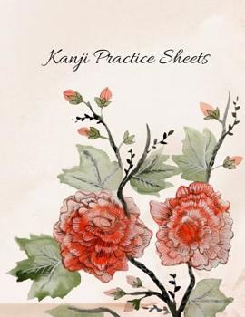 Kanji Practice Sheets: Japanese Vintage Red Flower Writing Exercise Book | 110 Pages