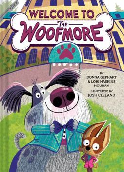 Hardcover Welcome to the Woofmore (the Woofmore #1) Book