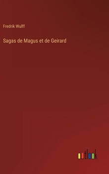 Hardcover Sagas de Magus et de Geirard [Swedish] Book