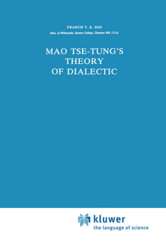 Mao Tse-Tung S Theory of Dialectic