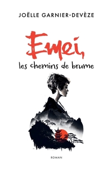 Paperback Emei, les chemins de brume [French] Book