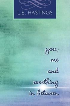 Paperback You, Me, and Everything in Between Book