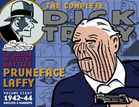 Hardcover Chester Gould's the Complete Dick Tracy, Volume 8: 1942-44 Dailies & Sundays Book