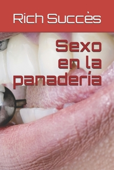 Paperback Sexo en la panader?a [Spanish] Book