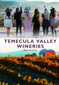 Paperback Temecula Valley Wineries Book