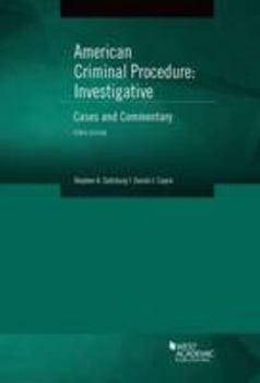 Paperback American Criminal Procedure: Investigative, Cases and Commentary Book