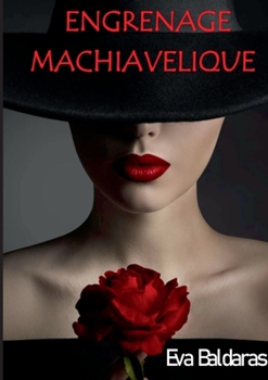 Paperback Engrenage machiavélique [French] Book