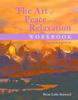 Paperback The Art of Peace and Relaxation Workbook Book