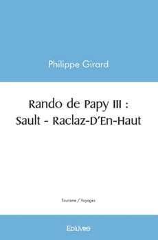 Paperback Rando de Papy - Tome 3 [French] Book