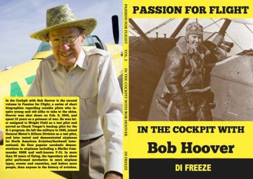 Paperback In the Cockpit with Bob Hoover (Passion for Flight) Book