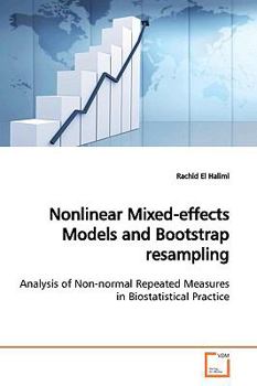Paperback Nonlinear Mixed-effects Models and Bootstrap resampling Book