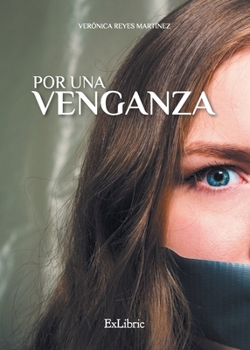 Paperback Por una venganza [Spanish] Book