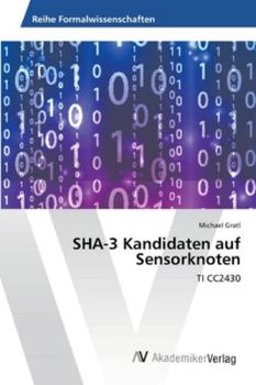 Paperback SHA-3 Kandidaten auf Sensorknoten [German] Book
