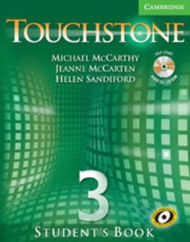 Paperback Touchstone Level 3 Student's Book with Audio CD/CD-ROM [With CDROM and CD] Book