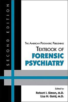 Hardcover The American Psychiatric Publishing Textbook of Forensic Psychiatry Book