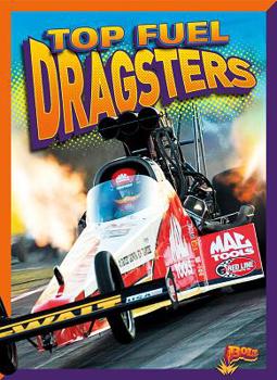 Library Binding Top Fuel Dragsters Book