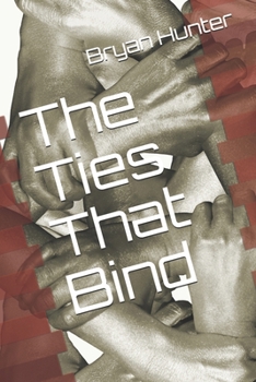 Paperback The Ties That Bind Book