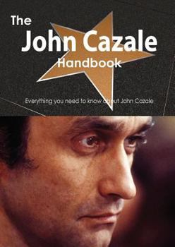Paperback The John Cazale Handbook - Everything You Need to Know about John Cazale Book