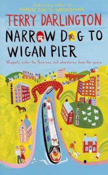 Hardcover Narrow Dog to Wigan Pier. by Terry Darlington Book