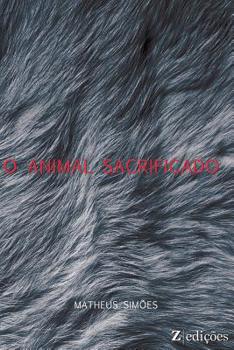 Paperback O Animal Sacrificado [Portuguese] Book