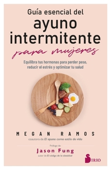 Paperback Guia Esencial del Ayuno Intermitente Para Mujeres [Spanish] Book