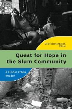 Paperback Quest for Hope in the Slum Community: A Global Urban Reader Book