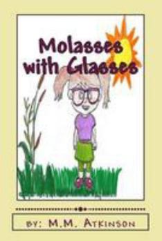 Paperback Molasses with Glasses Book