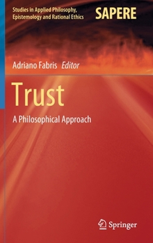 Hardcover Trust: A Philosophical Approach Book