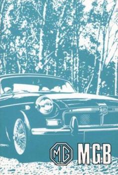 Paperback MG MGB: MGB Tourer (GHN 5UD) and GT (GHD 5UD) AKD 8155 (Ed.2) Book
