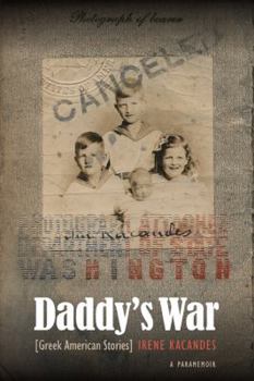 Hardcover Daddy's War: Greek American Stories Book