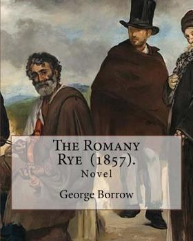 The Romany Rye - Book  of the Lavengro