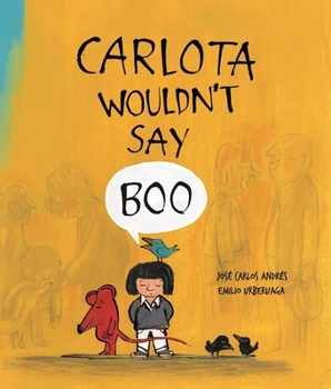 Hardcover Carlota Wouldn't Say Boo Book