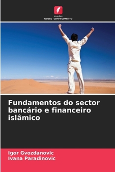 Paperback Fundamentos do sector bancário e financeiro islâmico [Portuguese] Book