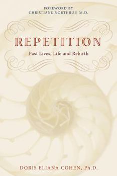 Paperback Repetition: Past Lives, Life, and Rebirth Book