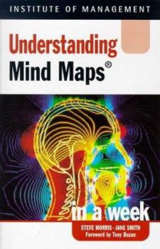 Paperback Understanding Mind Maps in a Week (Successful Business in a Week) Book