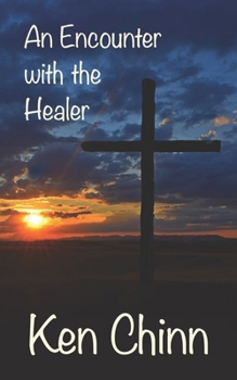 Paperback An Encounter with the Healer Book