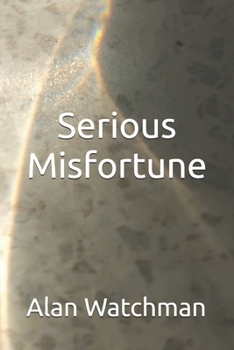 Paperback Serious Misfortune Book