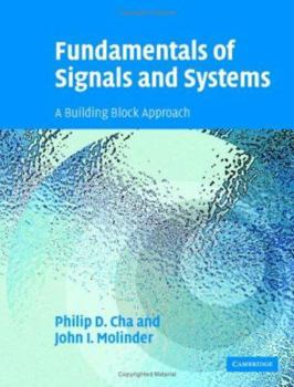 Hardcover Fundamentals of Signals and Systems: A Building Block Approach [With CDROM] Book