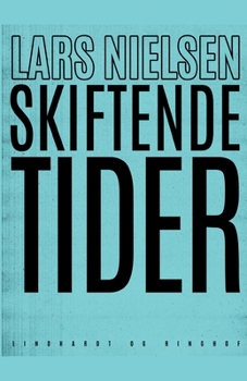 Paperback Skiftende tider [Danish] Book