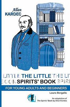 Paperback The Little Spirit's Book: For Young Adult and Beginners Book