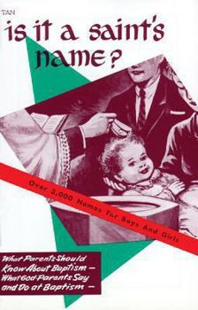 Paperback Is it a Saint's Name? Book