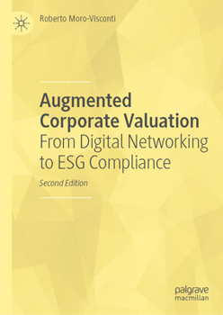 Augmented Corporate Valuation: From Digital Networking to ESG Compliance