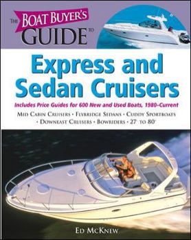 Paperback The Boat Buyer's Guide to Express and Sedan Cruisers Book