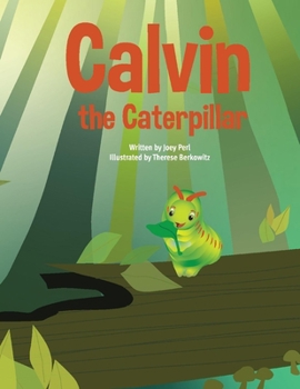 Paperback Calvin the Caterpillar Book